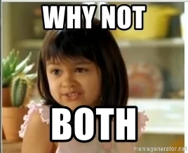 why-not-both.webp