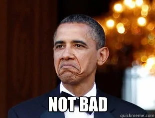 not-bad-obama.webp