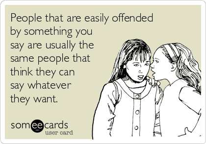 -that-think-they-can-say-whatever-they-want--311cd.png